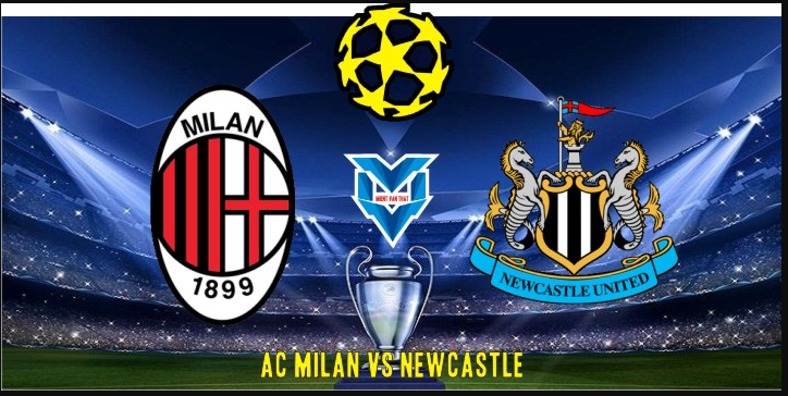 AC Milan Vs Newcastle United