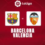 Prediksi Barcelona Vs Valencia di Liga Spanyol: Wajib Ambil Posisi Runner-up dari Girona