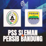 Prediksi PSS Sleman Vs Persib Bandung di BRI Liga 1: Mengakhiri Persaingan dengan Bahagia Ending