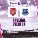 Prediksi Arsenal Vs Everton di Liga Inggris: Team Gudang Peluru Dinaungi Dewi Fortuna?